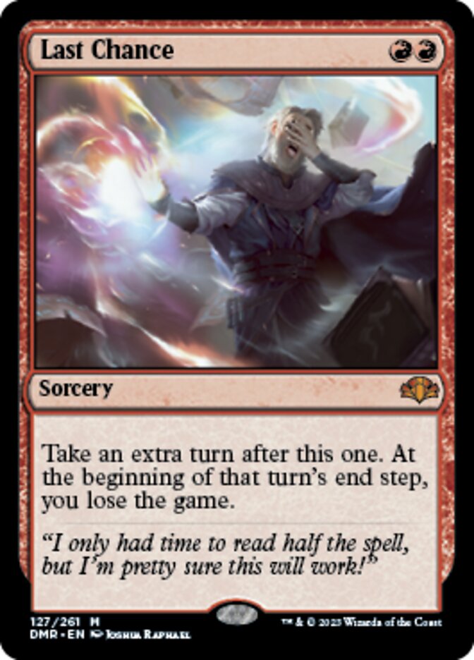 Last Chance [Dominaria Remastered] | Jomio and Rueliete's Cards and Comics