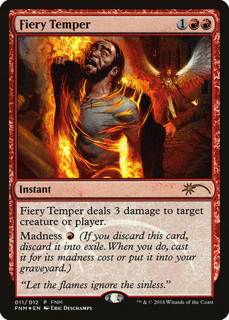 Fiery Temper [Friday Night Magic 2016] | Jomio and Rueliete's Cards and Comics