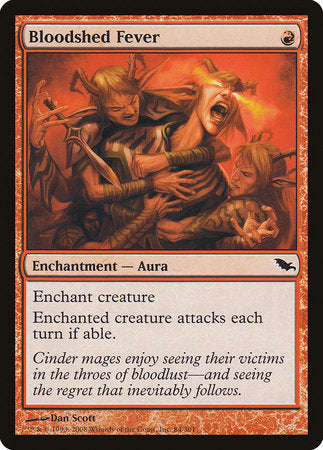 Bloodshed Fever [Shadowmoor] | Jomio and Rueliete's Cards and Comics