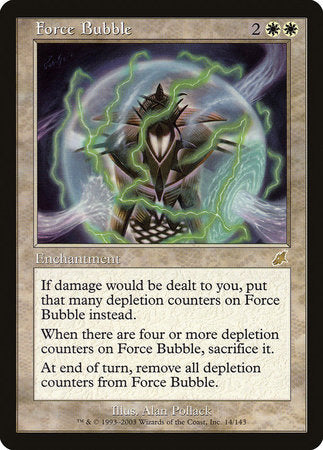 Force Bubble [Scourge] | Jomio and Rueliete's Cards and Comics