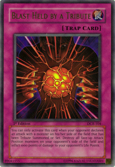 Blast Held by a Tribute [DCR-104] Ultra Rare | Jomio and Rueliete's Cards and Comics