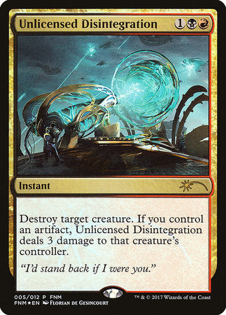 Unlicensed Disintegration [Friday Night Magic 2017] | Jomio and Rueliete's Cards and Comics