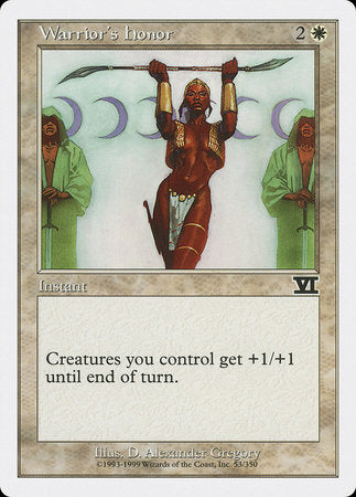 Warrior's Honor [Classic Sixth Edition] | Jomio and Rueliete's Cards and Comics