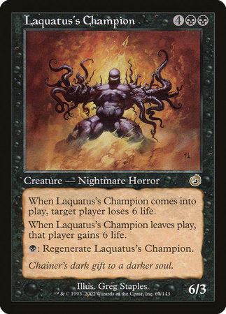 Laquatus's Champion [Torment] | Jomio and Rueliete's Cards and Comics