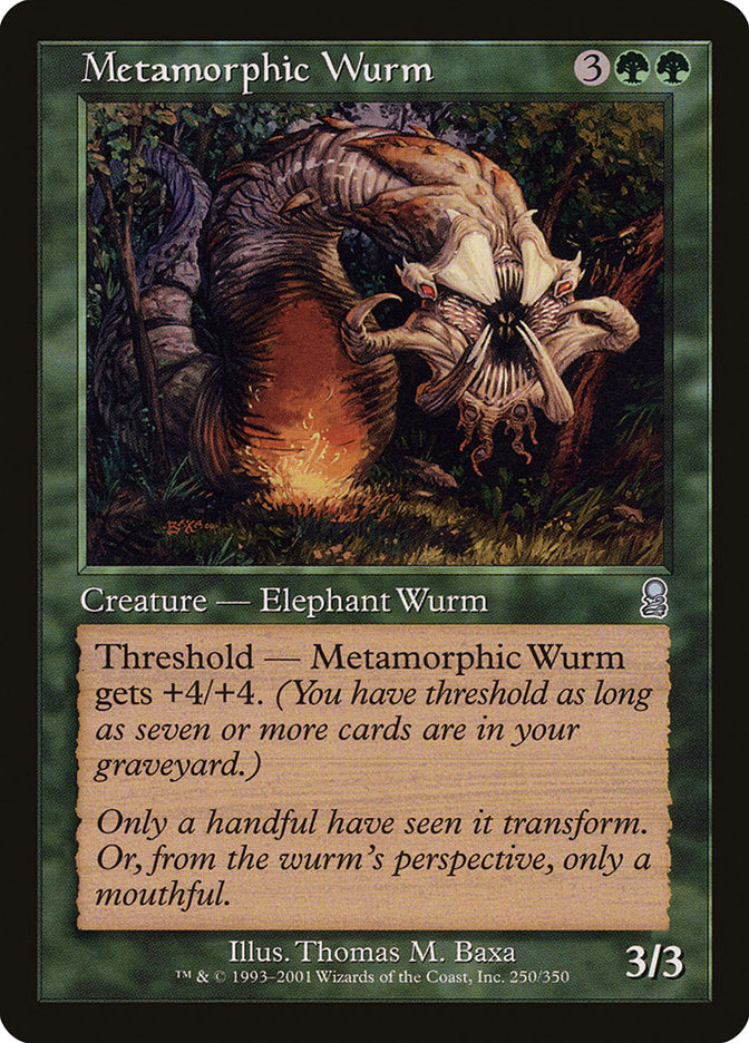 Metamorphic Wurm [Odyssey] | Jomio and Rueliete's Cards and Comics