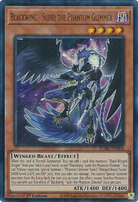 Blackwing - Sudri the Phantom Glimmer [DABL-EN004] Ultra Rare | Jomio and Rueliete's Cards and Comics