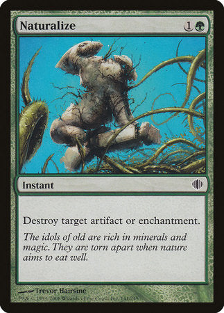 Naturalize [Shards of Alara] | Jomio and Rueliete's Cards and Comics