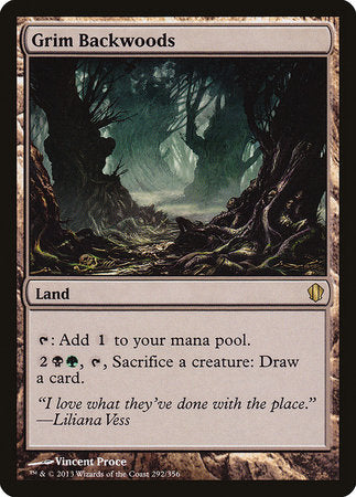 Grim Backwoods [Commander 2013] | Jomio and Rueliete's Cards and Comics