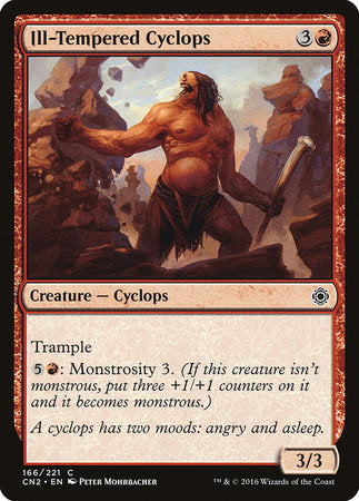 Ill-Tempered Cyclops [Conspiracy: Take the Crown] | Jomio and Rueliete's Cards and Comics