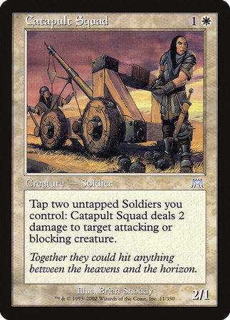 Catapult Squad [Onslaught] | Jomio and Rueliete's Cards and Comics