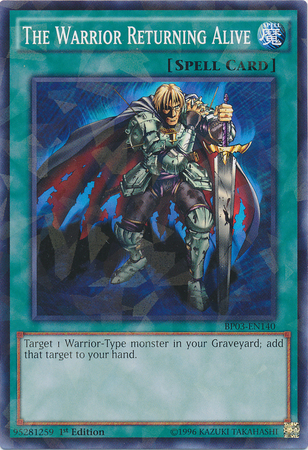 The Warrior Returning Alive (Shatterfoil) [BP03-EN140] Common | Jomio and Rueliete's Cards and Comics