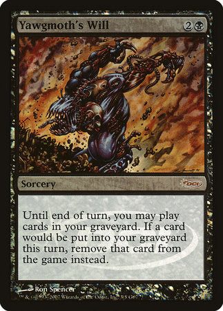 Yawgmoth's Will [Judge Gift Cards 2007] | Jomio and Rueliete's Cards and Comics