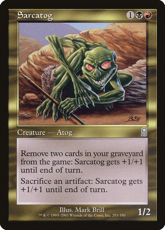 Sarcatog [Odyssey] | Jomio and Rueliete's Cards and Comics
