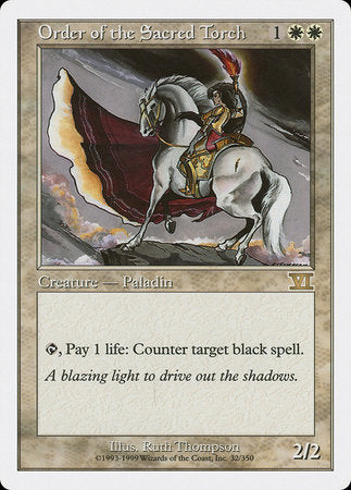 Order of the Sacred Torch [Classic Sixth Edition] | Jomio and Rueliete's Cards and Comics
