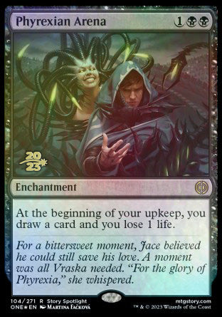 Phyrexian Arena [Phyrexia: All Will Be One Prerelease Promos] | Jomio and Rueliete's Cards and Comics