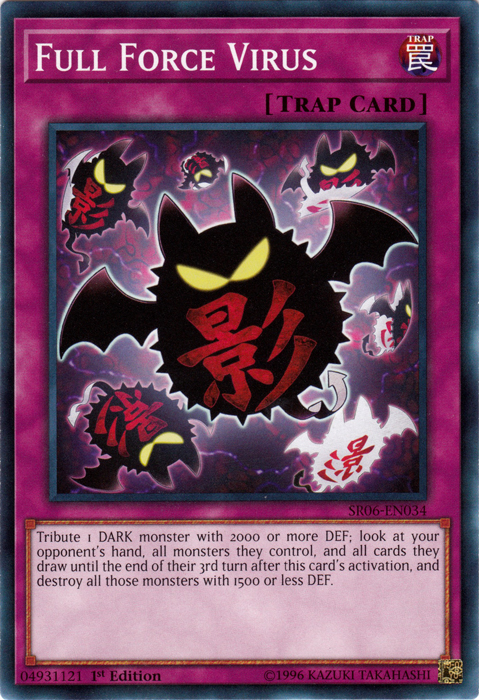 Full Force Virus [SR06-EN034] Common | Jomio and Rueliete's Cards and Comics