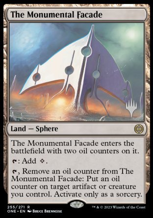 The Monumental Facade (Promo Pack) [Phyrexia: All Will Be One Promos] | Jomio and Rueliete's Cards and Comics