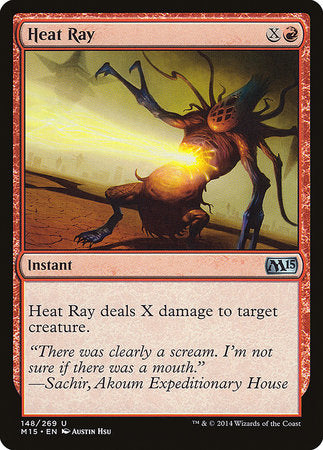 Heat Ray [Magic 2015] | Jomio and Rueliete's Cards and Comics