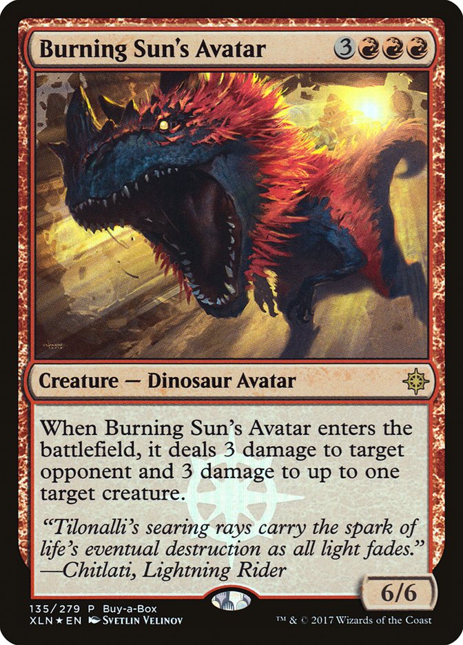 Burning Sun's Avatar (Buy-A-Box) [Ixalan Promos] | Jomio and Rueliete's Cards and Comics