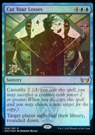 Cut Your Losses [Streets of New Capenna Prerelease Promos] | Jomio and Rueliete's Cards and Comics
