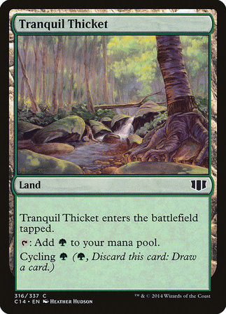 Tranquil Thicket [Commander 2014] | Jomio and Rueliete's Cards and Comics