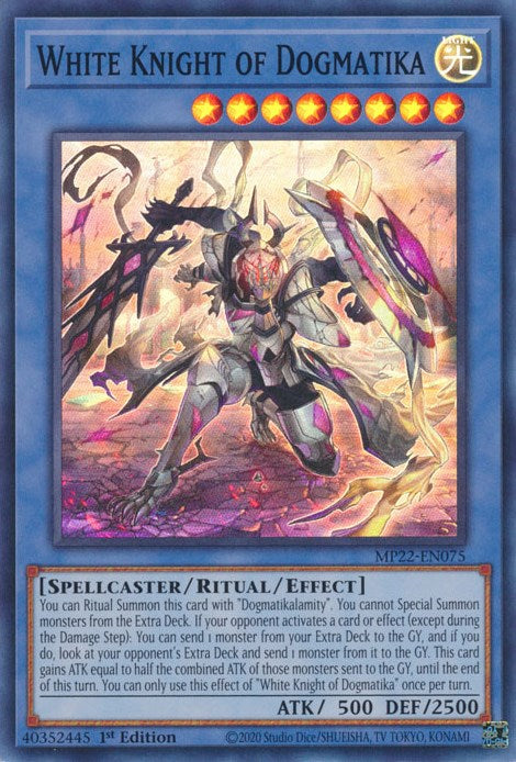 White Knight of Dogmatika [MP22-EN075] Super Rare | Jomio and Rueliete's Cards and Comics