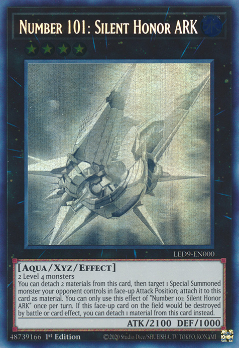 Number 101: Silent Honor ARK [LED9-EN000] Ghost Rare | Jomio and Rueliete's Cards and Comics