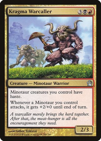 Kragma Warcaller [Theros] | Jomio and Rueliete's Cards and Comics