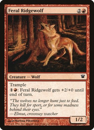 Feral Ridgewolf [Innistrad] | Jomio and Rueliete's Cards and Comics