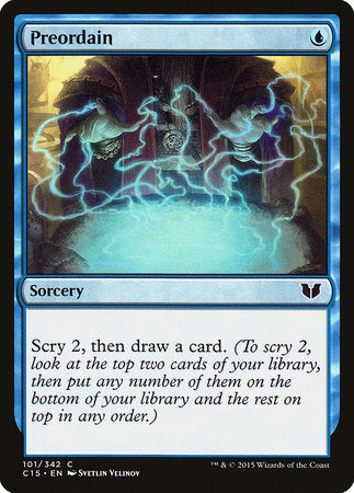 Preordain [Commander 2015] | Jomio and Rueliete's Cards and Comics