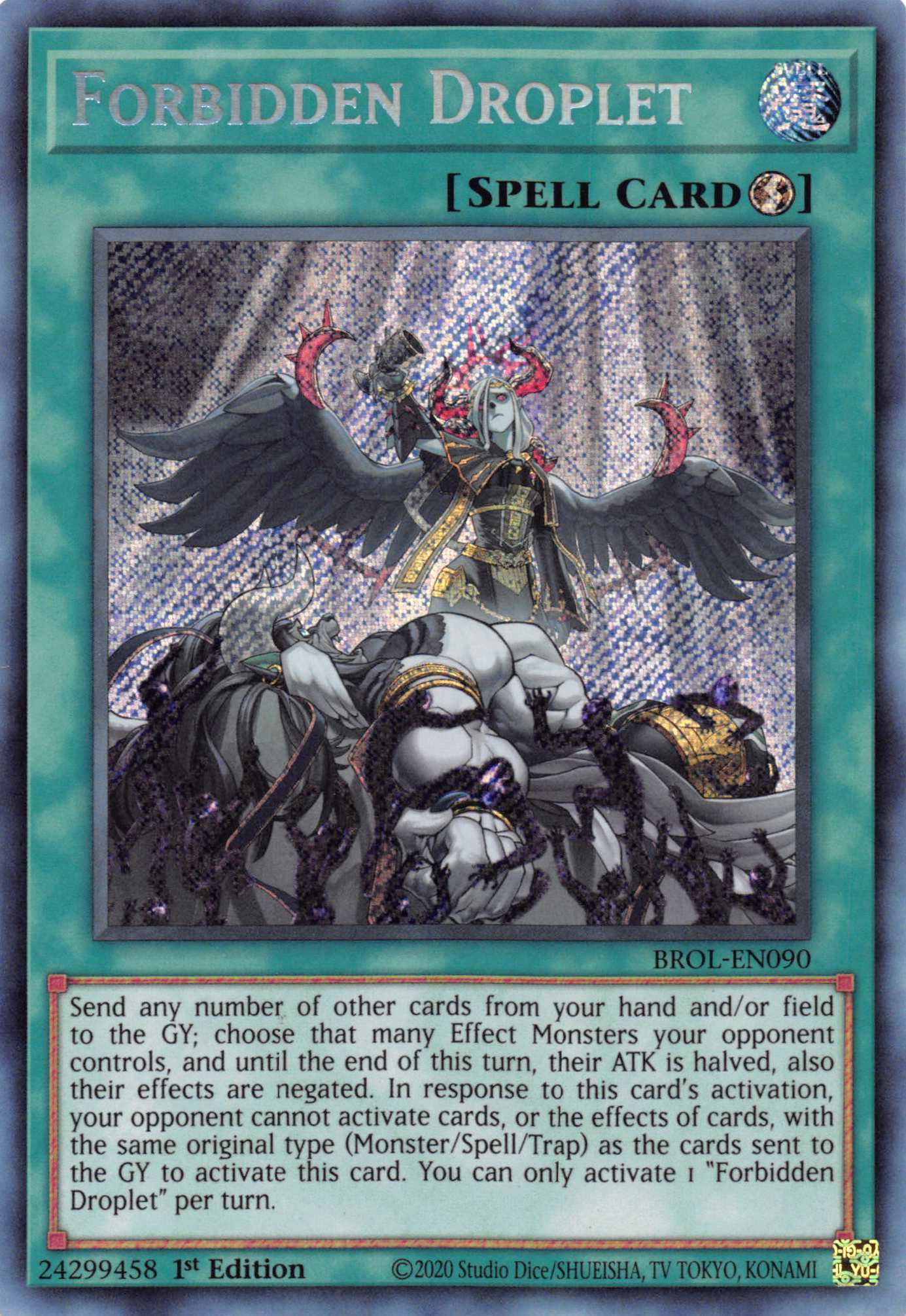 Forbidden Droplet [BROL-EN090] Secret Rare | Jomio and Rueliete's Cards and Comics