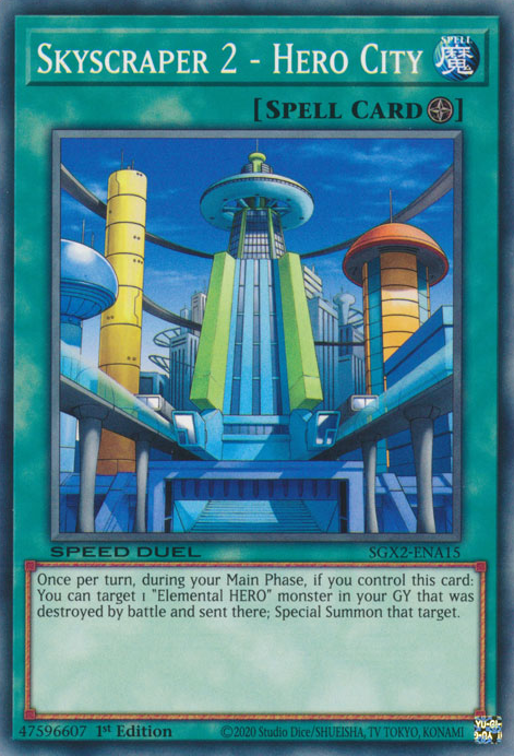 Skyscraper 2 - Hero City [SGX2-ENA15] Common | Jomio and Rueliete's Cards and Comics