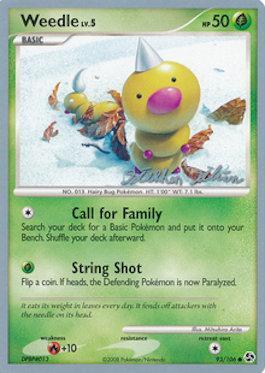 Weedle LV.5 (93/106) (Luxdrill - Stephen Silvestro) [World Championships 2009] | Jomio and Rueliete's Cards and Comics