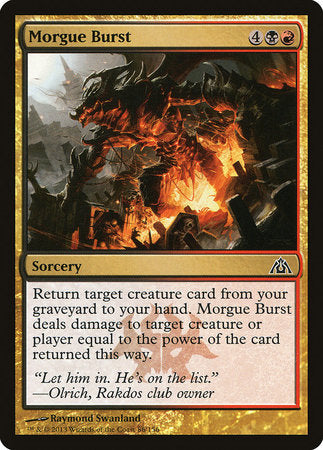 Morgue Burst [Dragon's Maze] | Jomio and Rueliete's Cards and Comics