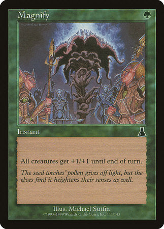 Magnify [Urza's Destiny] | Jomio and Rueliete's Cards and Comics