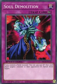 Soul Demolition [SBCB-EN125] Common | Jomio and Rueliete's Cards and Comics