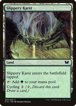 Slippery Karst [Commander 2015] | Jomio and Rueliete's Cards and Comics