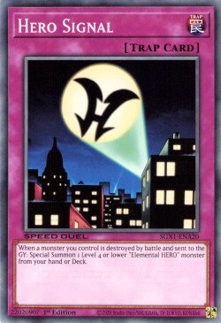 Hero Signal [SGX1-ENA20] Common | Jomio and Rueliete's Cards and Comics