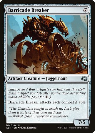 Barricade Breaker [Aether Revolt] | Jomio and Rueliete's Cards and Comics