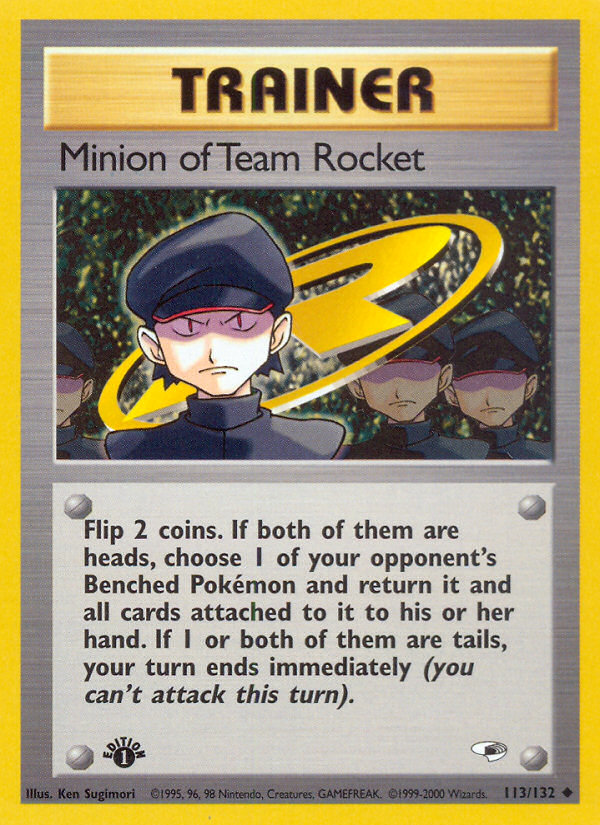Minion of Team Rocket (113/132) [Gym Heroes 1st Edition] | Jomio and Rueliete's Cards and Comics