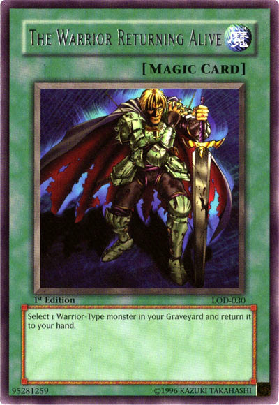 The Warrior Returning Alive [LOD-030] Rare | Jomio and Rueliete's Cards and Comics