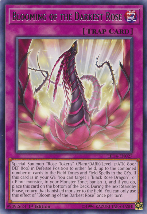 Blooming of the Darkest Rose [LED4-EN027] Rare | Jomio and Rueliete's Cards and Comics