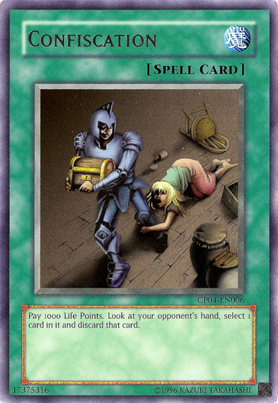 Confiscation [CP04-EN006] Rare | Jomio and Rueliete's Cards and Comics