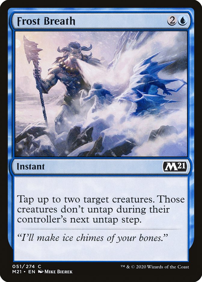 Frost Breath [Core Set 2021] | Jomio and Rueliete's Cards and Comics