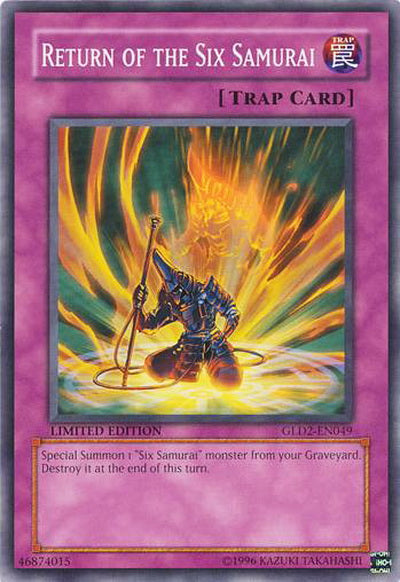 Return of the Six Samurai [GLD2-EN049] Common | Jomio and Rueliete's Cards and Comics