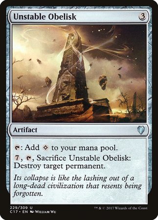 Unstable Obelisk [Commander 2017] | Jomio and Rueliete's Cards and Comics