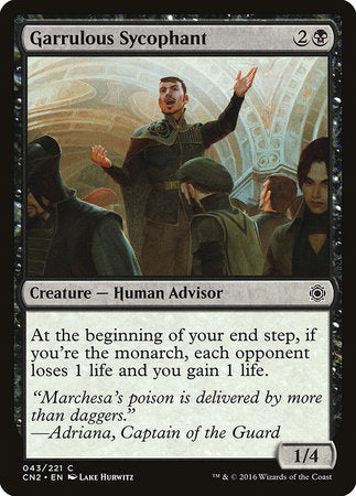Garrulous Sycophant [Conspiracy: Take the Crown] | Jomio and Rueliete's Cards and Comics