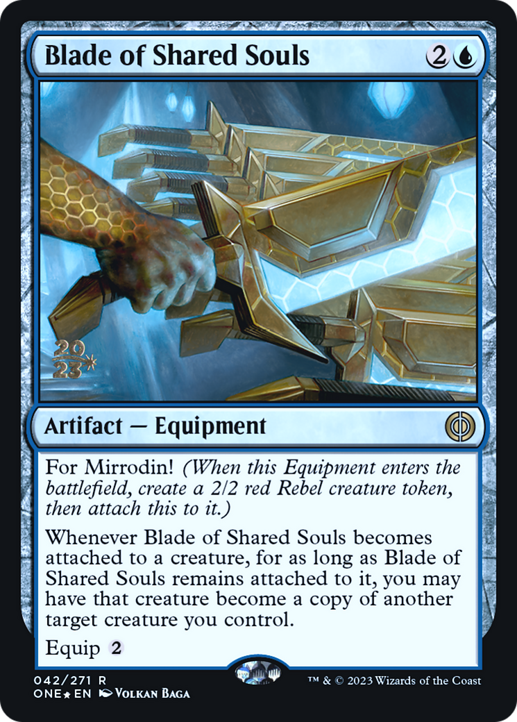 Blade of Shared Souls [Phyrexia: All Will Be One Prerelease Promos] | Jomio and Rueliete's Cards and Comics