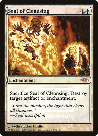 Seal of Cleansing [Friday Night Magic 2005] | Jomio and Rueliete's Cards and Comics