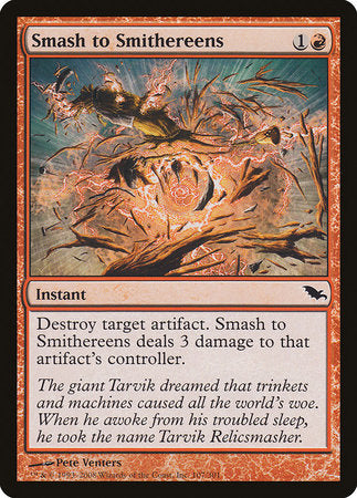 Smash to Smithereens [Shadowmoor] | Jomio and Rueliete's Cards and Comics